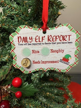 Load image into Gallery viewer, Daily Elf Report Ornament
